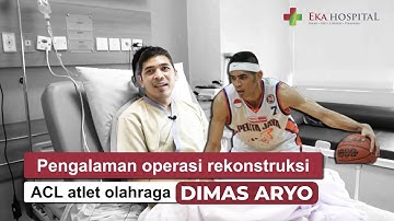 CEDERA LIGAMEN | OPERASI REKONSTRUKSI LUTUT Dimas Aryo - Atlet Basket | dr. Ricky Hutapea, Sp.OT (K)